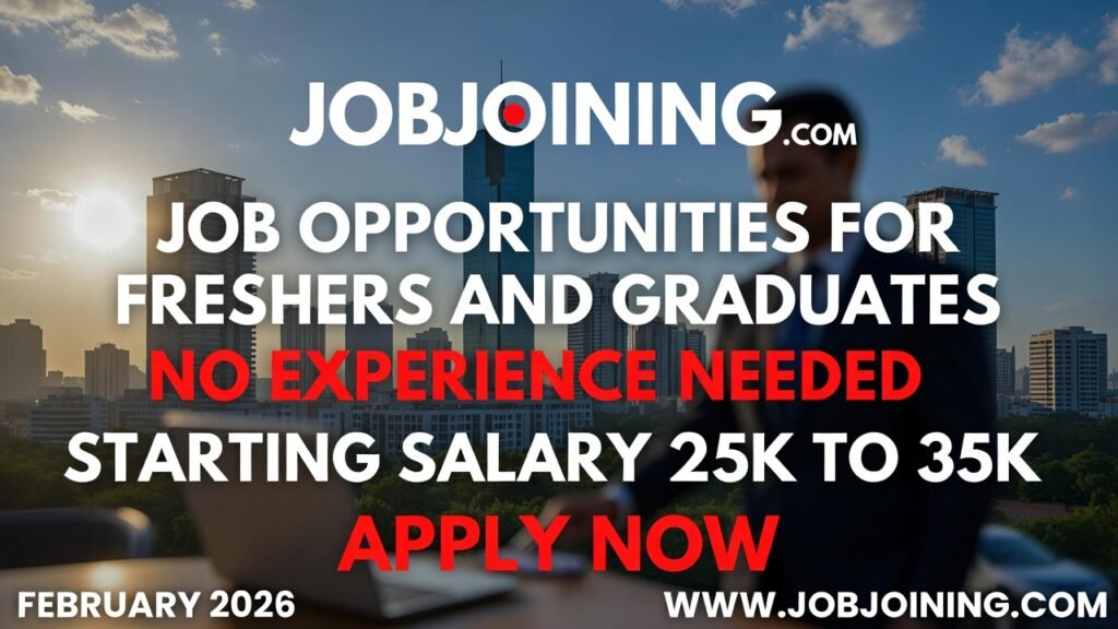 Jobs in Bangalore for Freshers Graduates without Experience Feb 2026 - Jobjoining.com