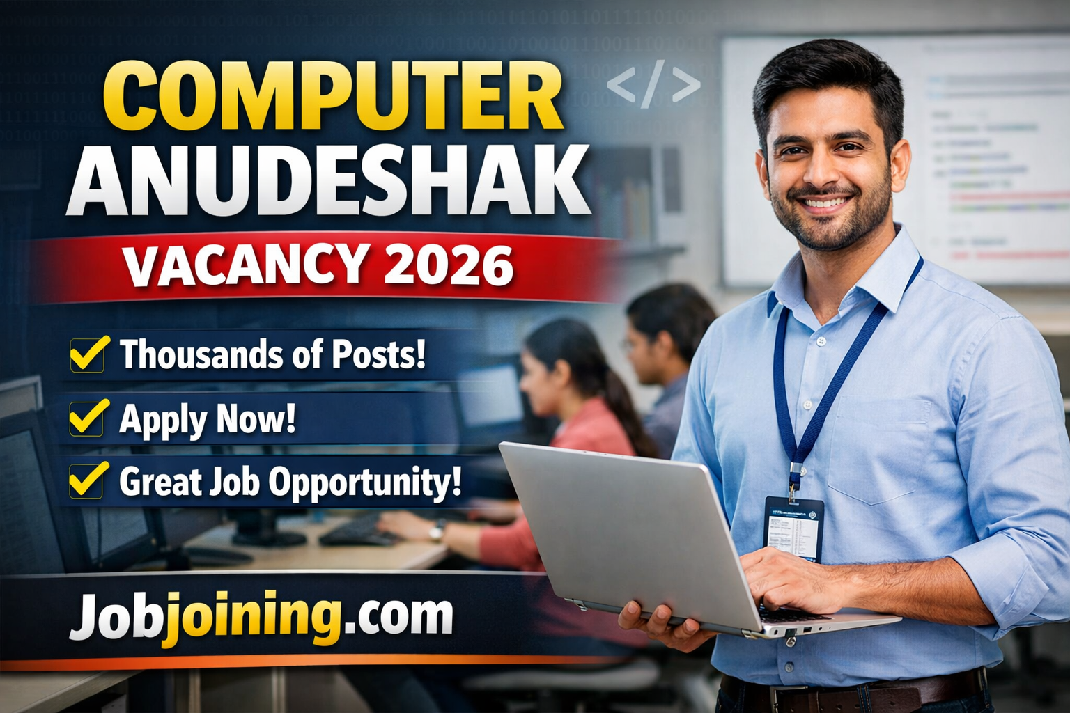 Computer Anudeshak Vacancy 2026 - Jobjoining.com - Job Joining