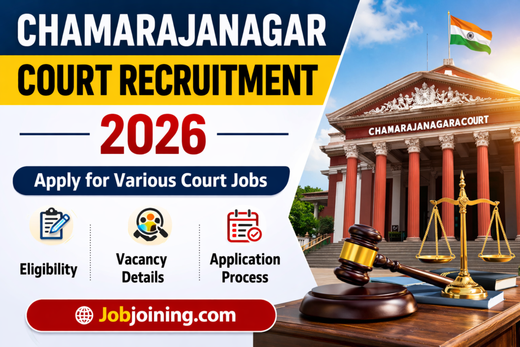 Chamarajanagar Court Recruitment 2026 - Jobjoining.com