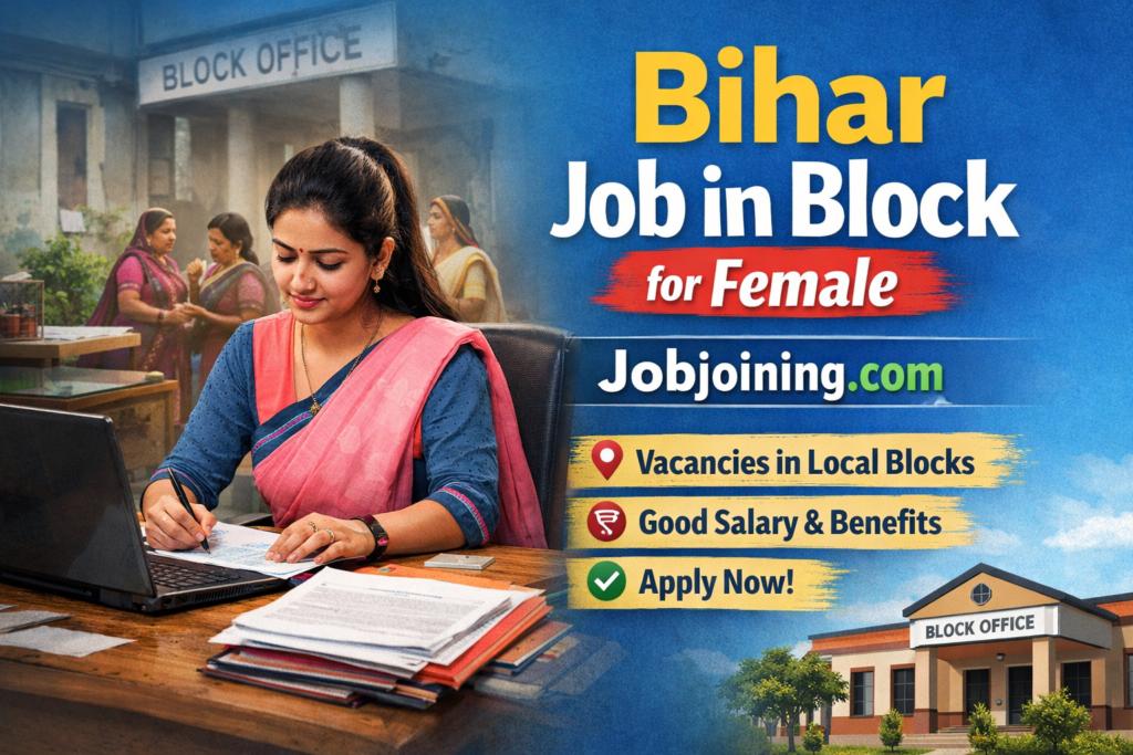 Bihar Job in Block for Female 2026 - Jobjoining.com
