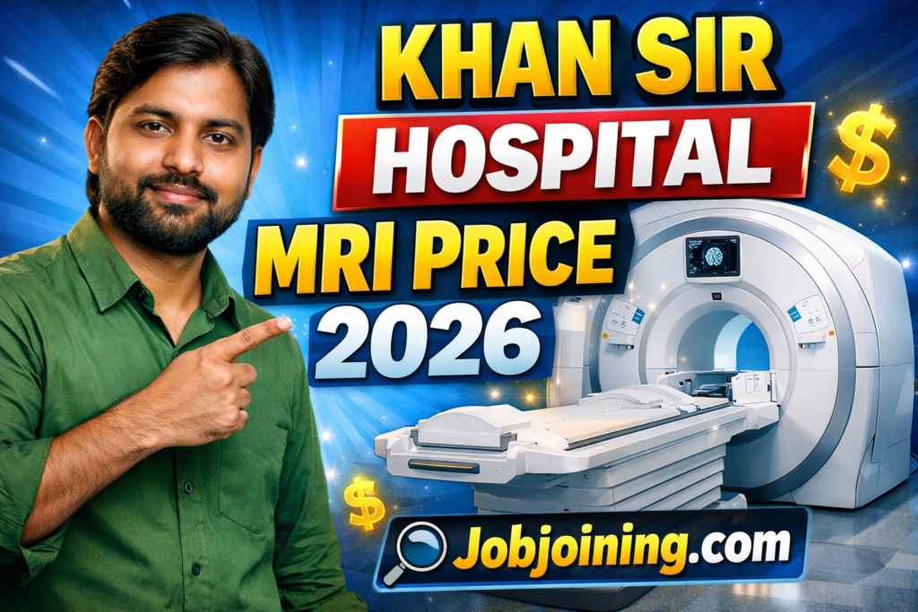 Khan Sir Hospital MRI Price