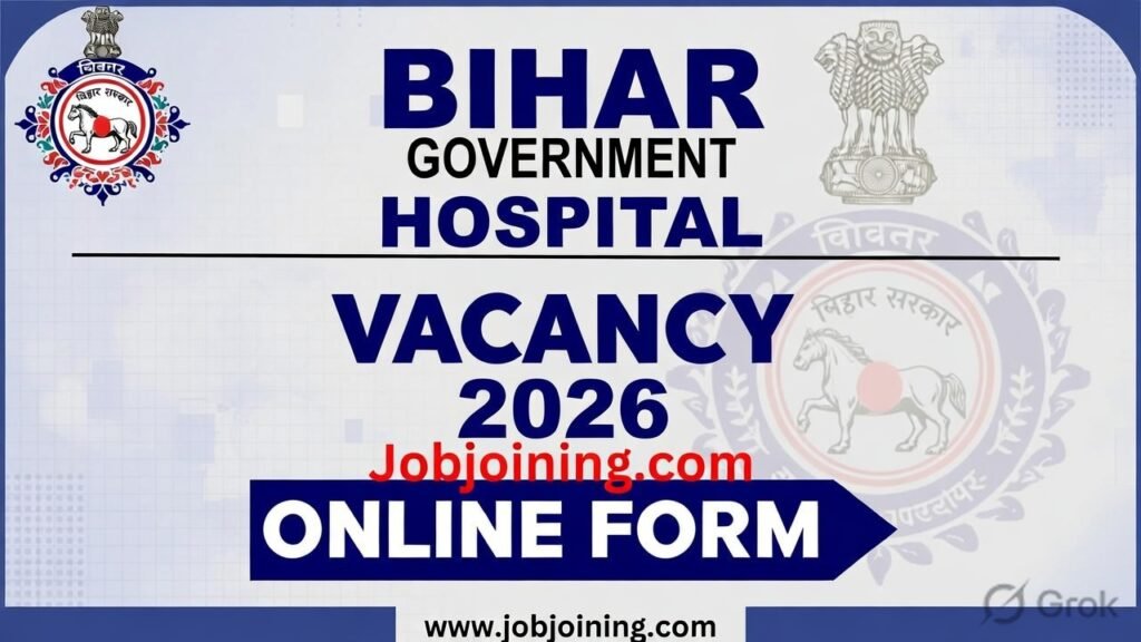 Bihar government Hospital vacancy 2026