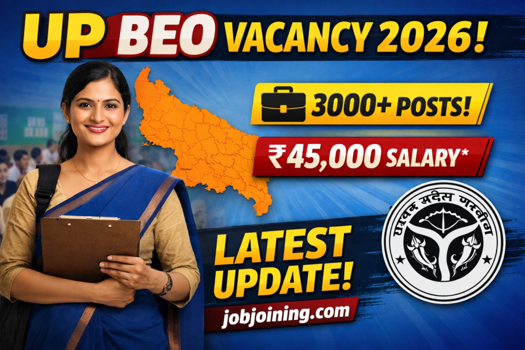 UP BEO Vacancy 2026: Notification Soon, 200+ Expected Posts, Eligibility, Exam Pattern & How to Prepare