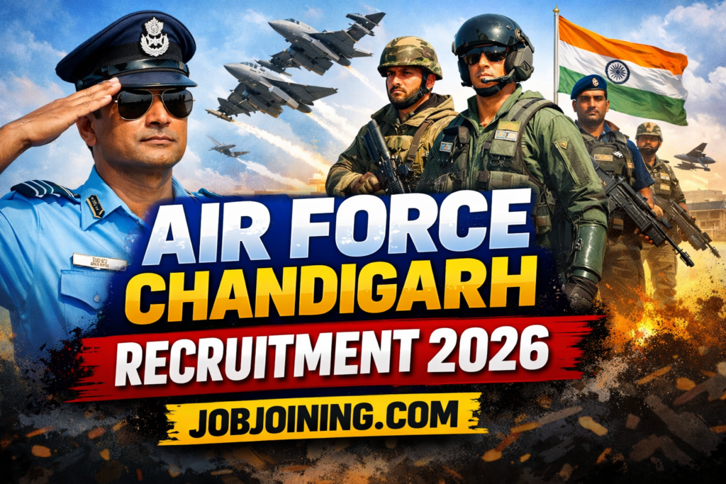 Air Force Chandigarh Recruitment 2026: Your Gateway to a Thrilling Career in the Indian Air Force