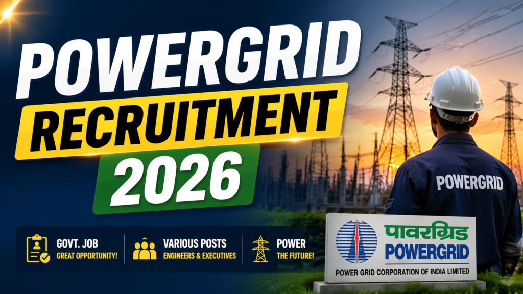 PowerGrid Recruitment 2026